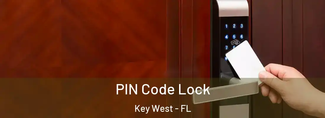 PIN Code Lock Key West - FL